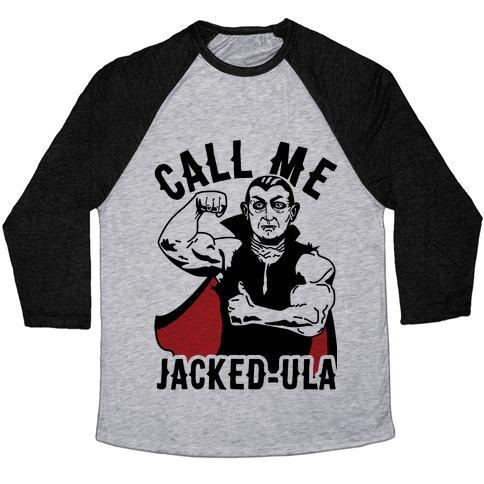 CALL ME JACKED-ULA UNISEX TRI-BLEND BASEBALL TEE